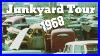 Junkyard-Tour-1968-1940-S-50-S-60-S-Classic-Car-Salvage-Yard-01-eka