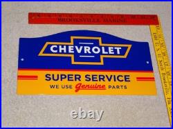 Vintage Chevrolet Super Service We Use Genuine Parts 1' Metal Gas Car Truck Sign