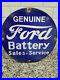 Vintage-Genuine-Ford-Battery-Porcelain-Sign-Car-Gas-Sales-Service-Auto-Parts-12-01-pf