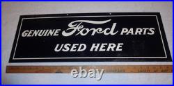 Vintage Genuine Ford Parts Used Here 26 Heavy Metal Car Truck Gasoline Oil Sign