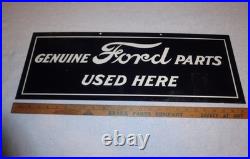Vintage Genuine Ford Parts Used Here 26 Heavy Metal Car Truck Gasoline Oil Sign