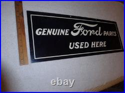 Vintage Genuine Ford Parts Used Here 26 Heavy Metal Car Truck Gasoline Oil Sign