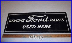Vintage Genuine Ford Parts Used Here 26 Heavy Metal Car Truck Gasoline Oil Sign