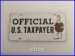 Vintage Steel License Plate Accessory Novelty Booster Official U. S. Tax Payer