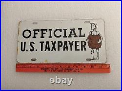Vintage Steel License Plate Accessory Novelty Booster Official U. S. Tax Payer
